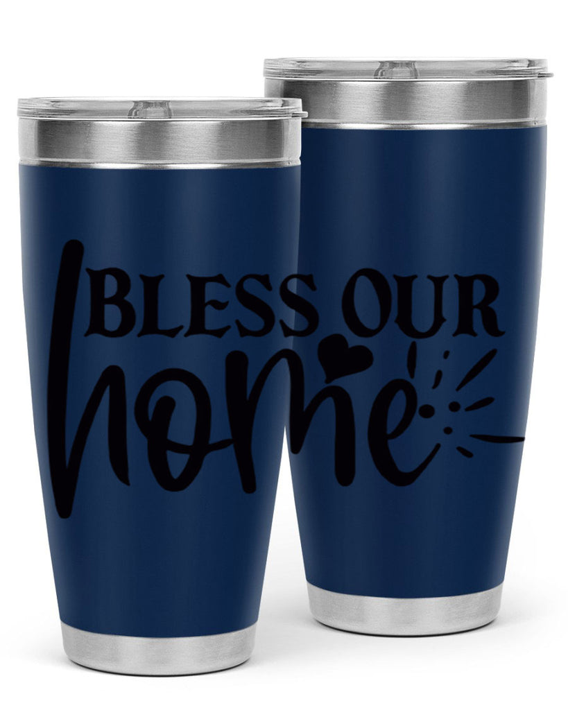 bless our home 86#- home- Tumbler