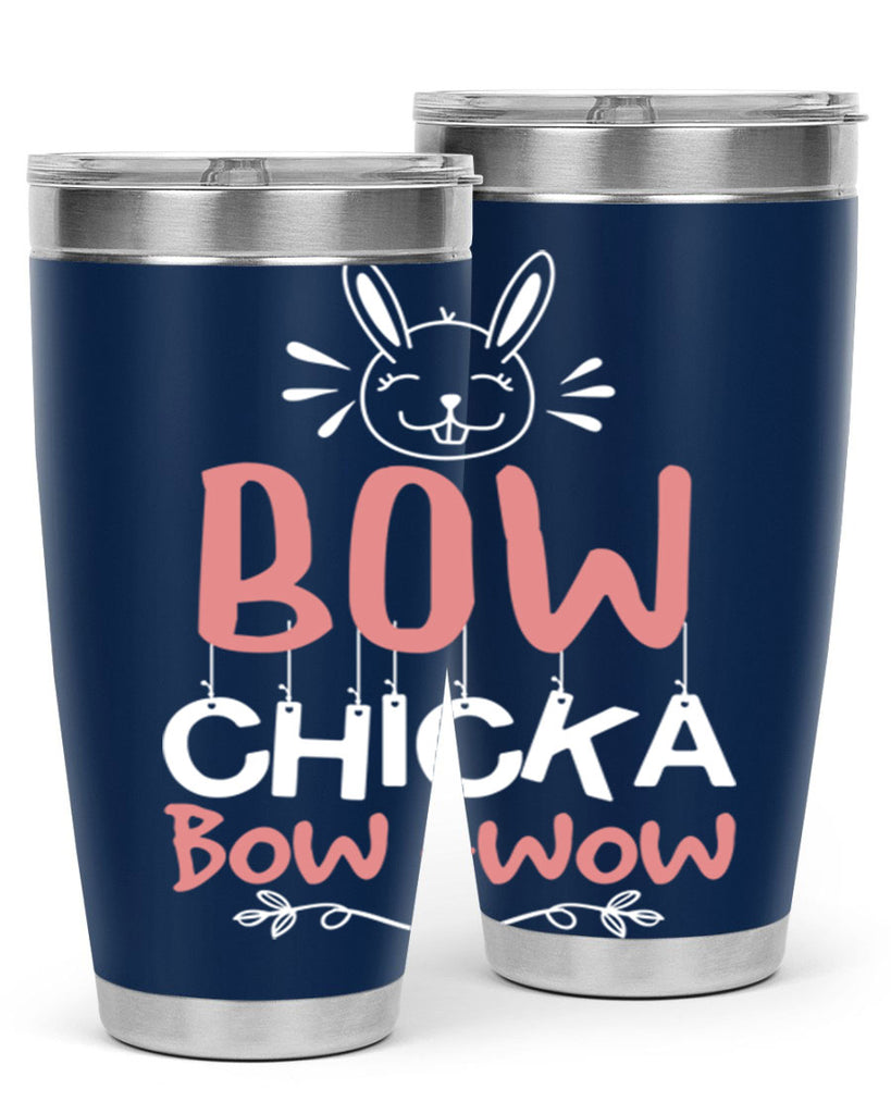 bow chicka bow wow 100#- easter- Tumbler