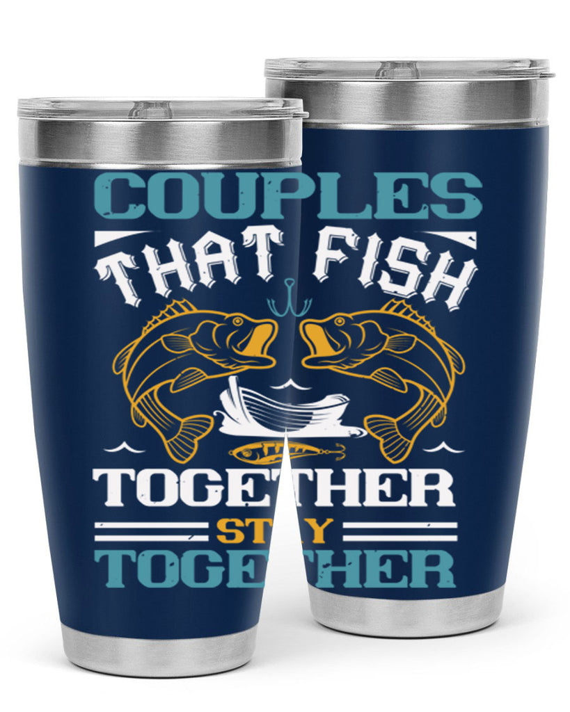 couples that fish together 169#- fishing- Tumbler