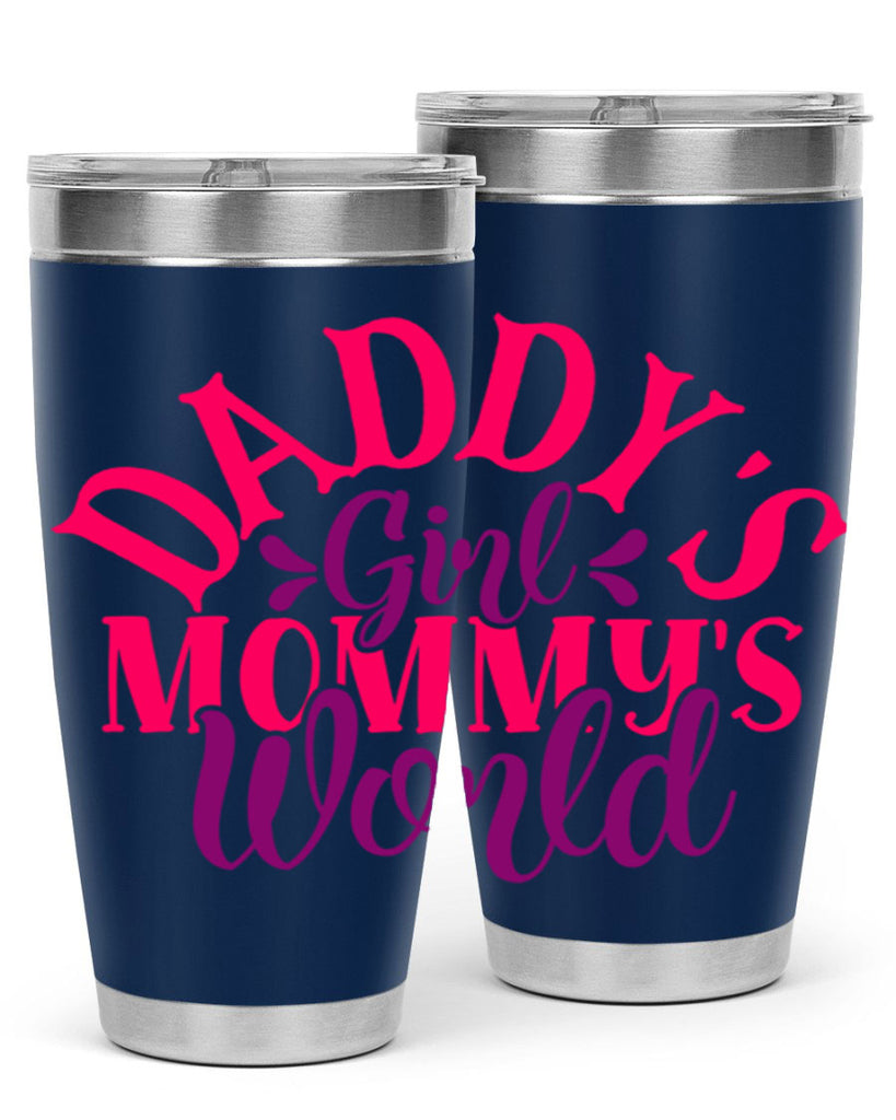 daddys girl mommys world 269#- mom- Tumbler