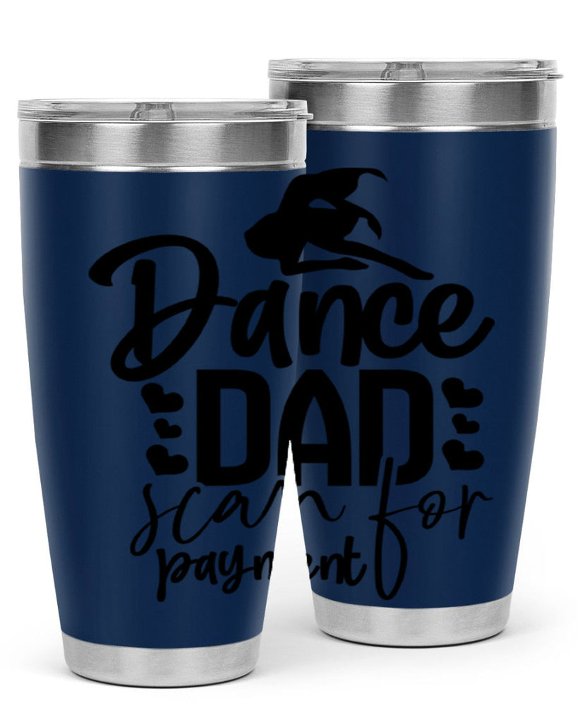 dance dad scan for payment 21#- ballet- Tumbler