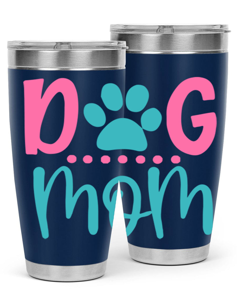 dog mom 348#- mom- Tumbler