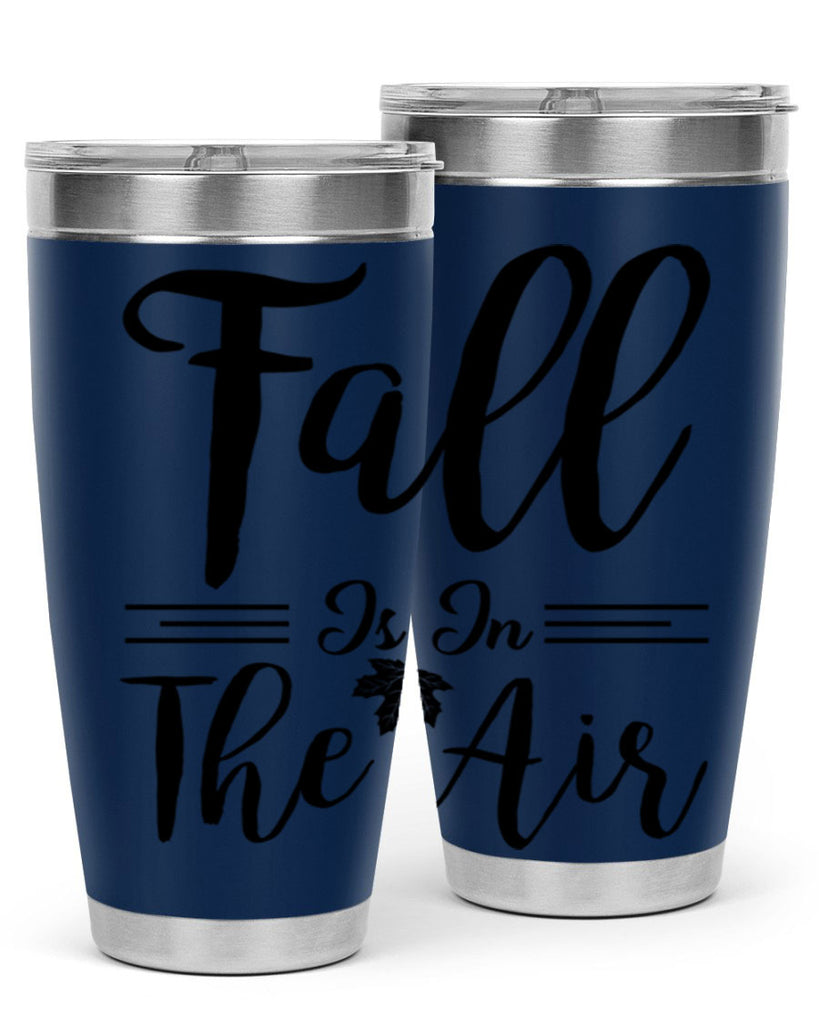 fall is in the air 110#- fall- Tumbler