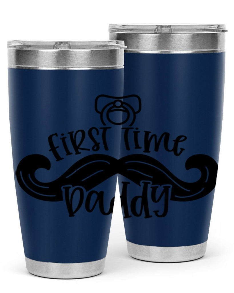 first time daddy 51#- fathers day- Tumbler