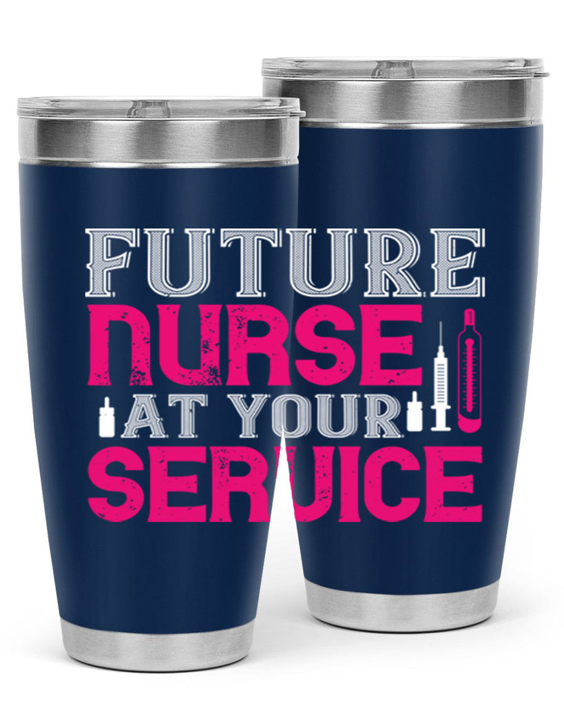 future nurse at your Style 407#- nurse- tumbler