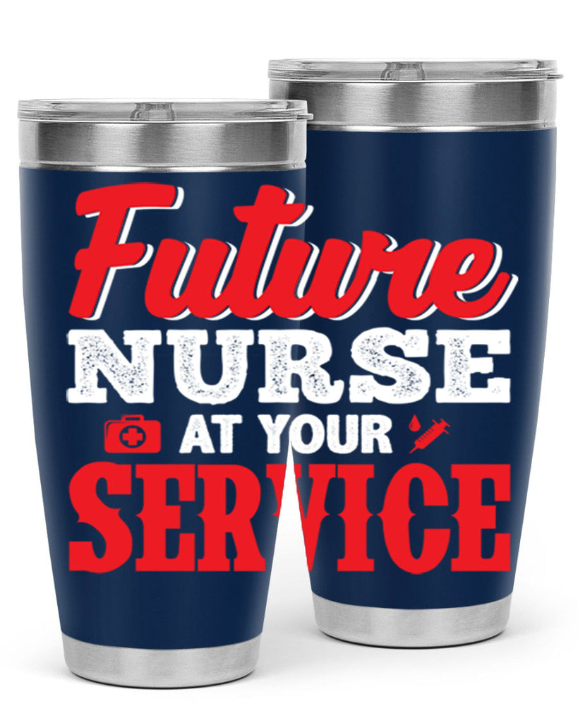 future nurse at your servicepng Style 241#- nurse- tumbler