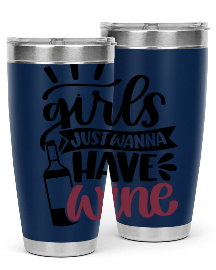 girls just wanna have wine 55#- wine- Tumbler