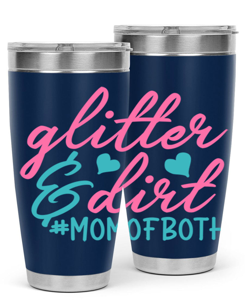 glitter dirt momofboth 345#- mom- Tumbler