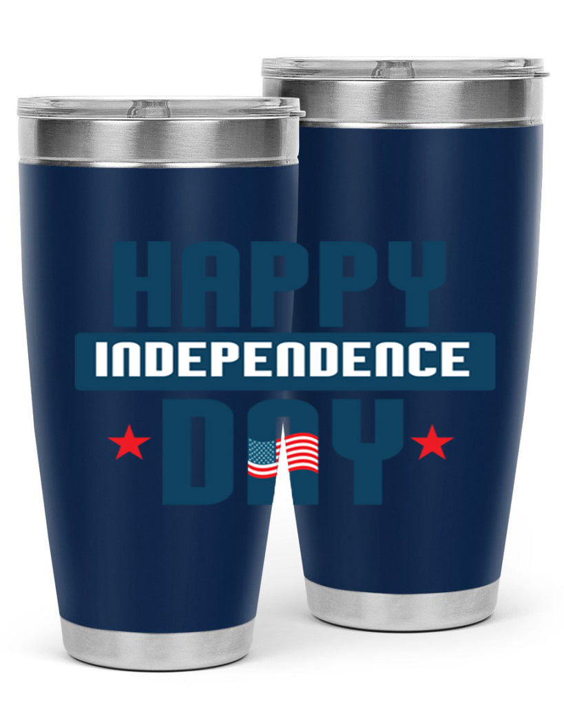 happy independence day Design Style 105#- Fourt Of July- Tumbler