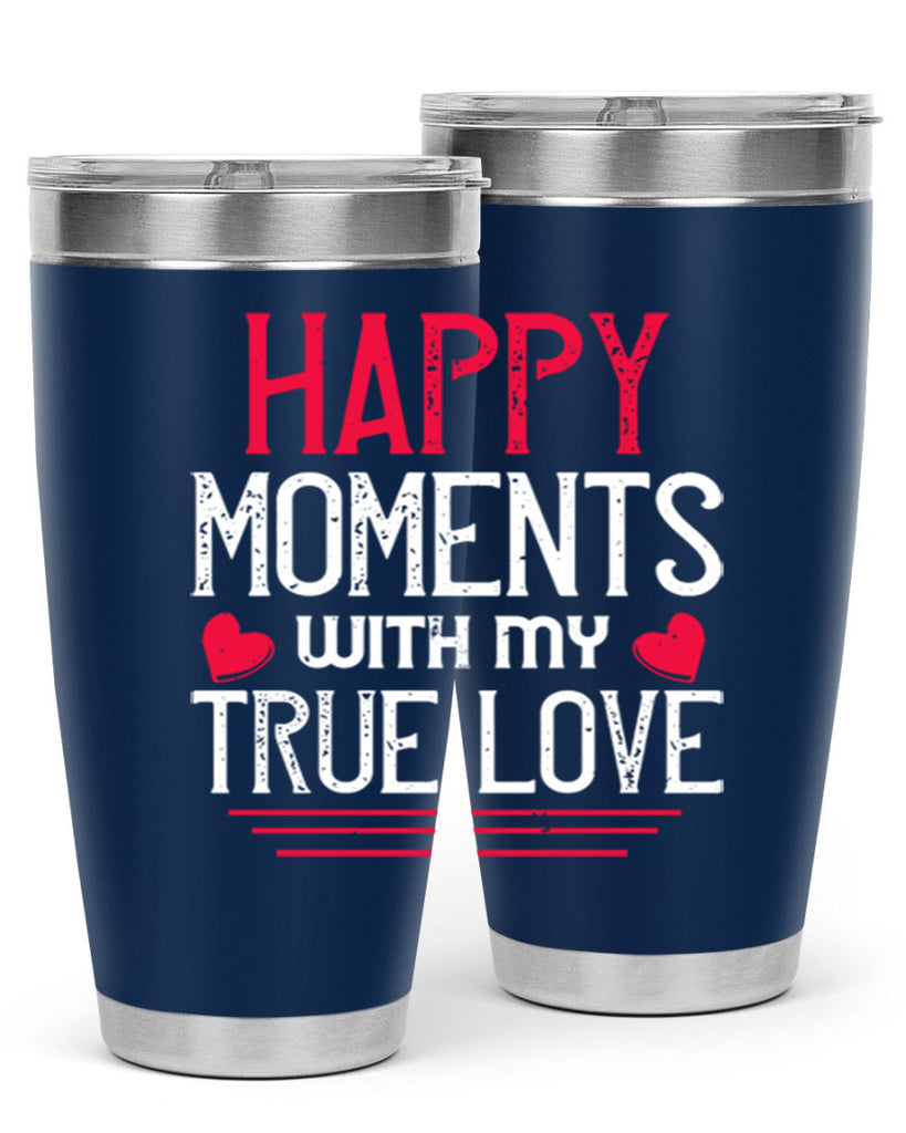 happy moment whith my true love 60#- valentines day- Tumbler