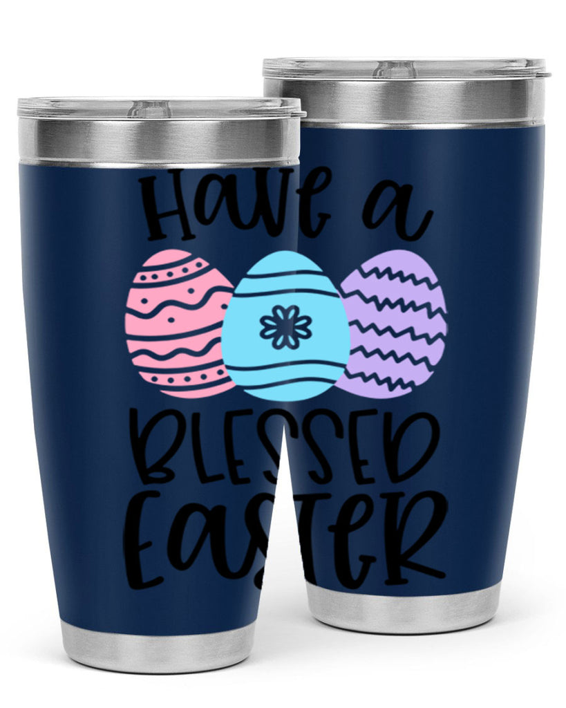 have a blessed easter 36#- easter- Tumbler