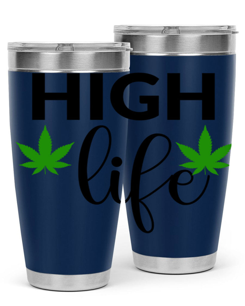 high life 117#- marijuana- Tumbler