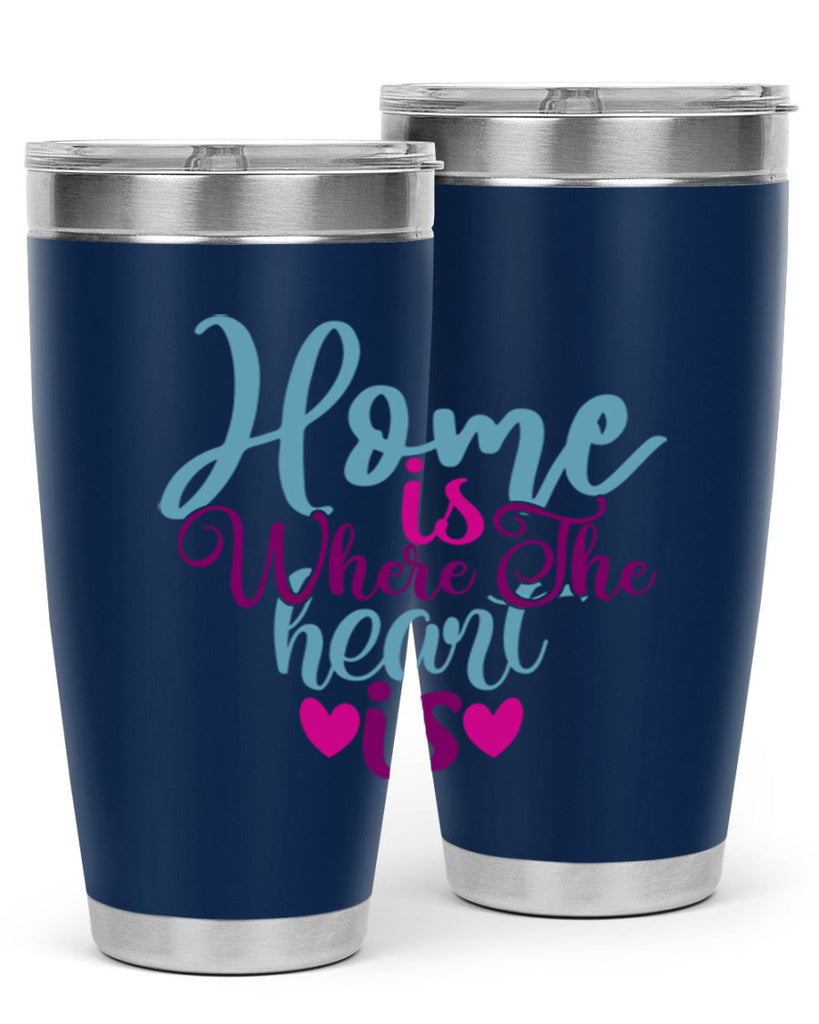 home is where the heart is 29#- family- Tumbler