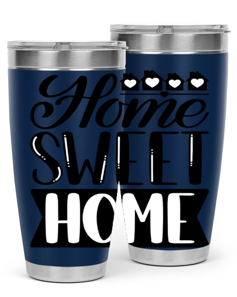 home sweet home 10#- home- Tumbler