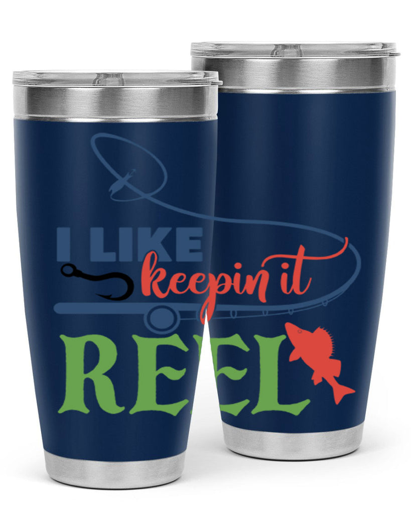 i like keepin it reel 213#- fishing- Tumbler