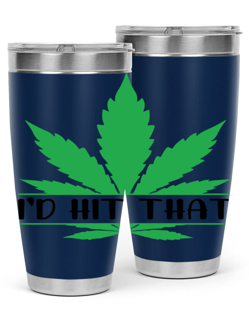 id hit that weed 143#- marijuana- Tumbler