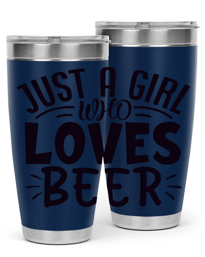 just a girl who loves beer 125#- beer- Tumbler