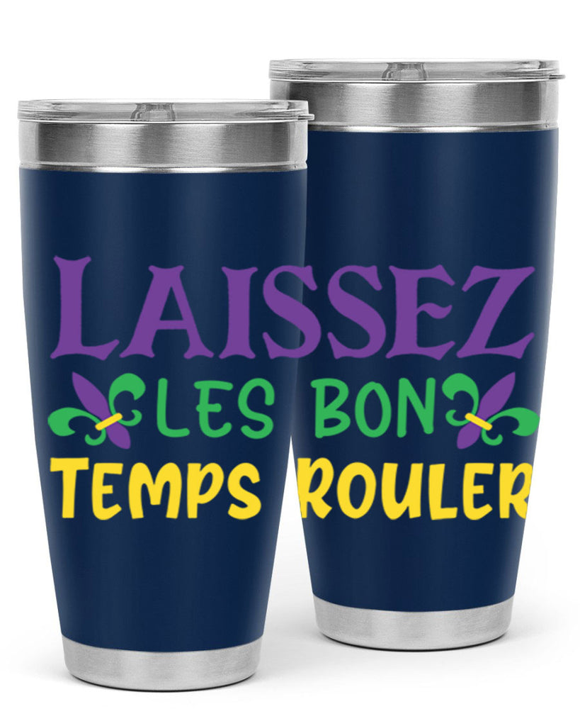 laissez les bon temps rouler 83#- mardi gras- Tumbler