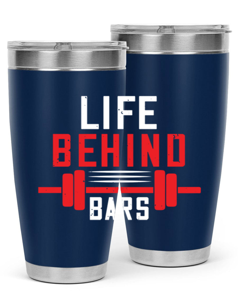 life behind bars 85#- gym- Tumbler