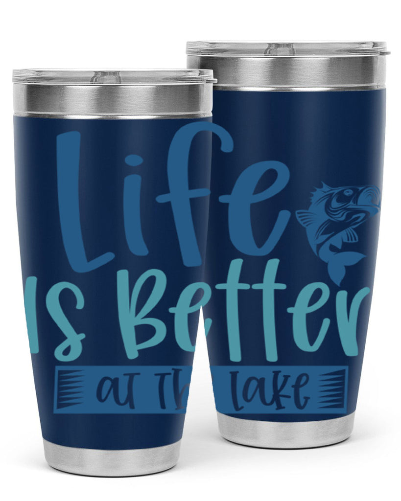 life is better at the lake 204#- fishing- Tumbler