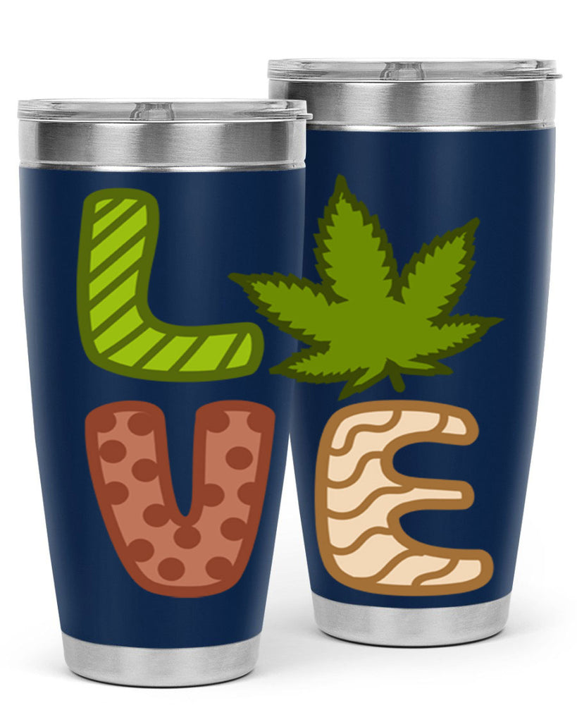 love weed 193#- marijuana- Tumbler