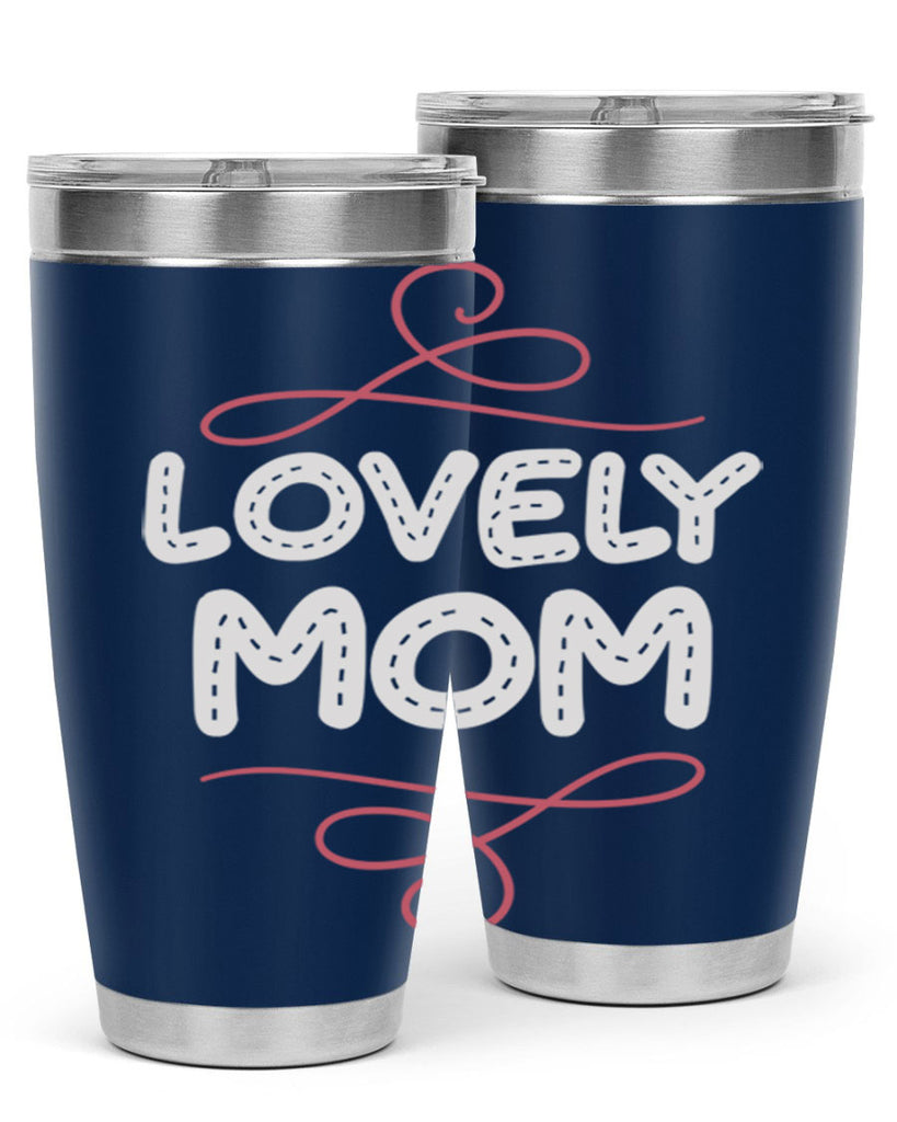 lovely mom 133#- mom- Tumbler