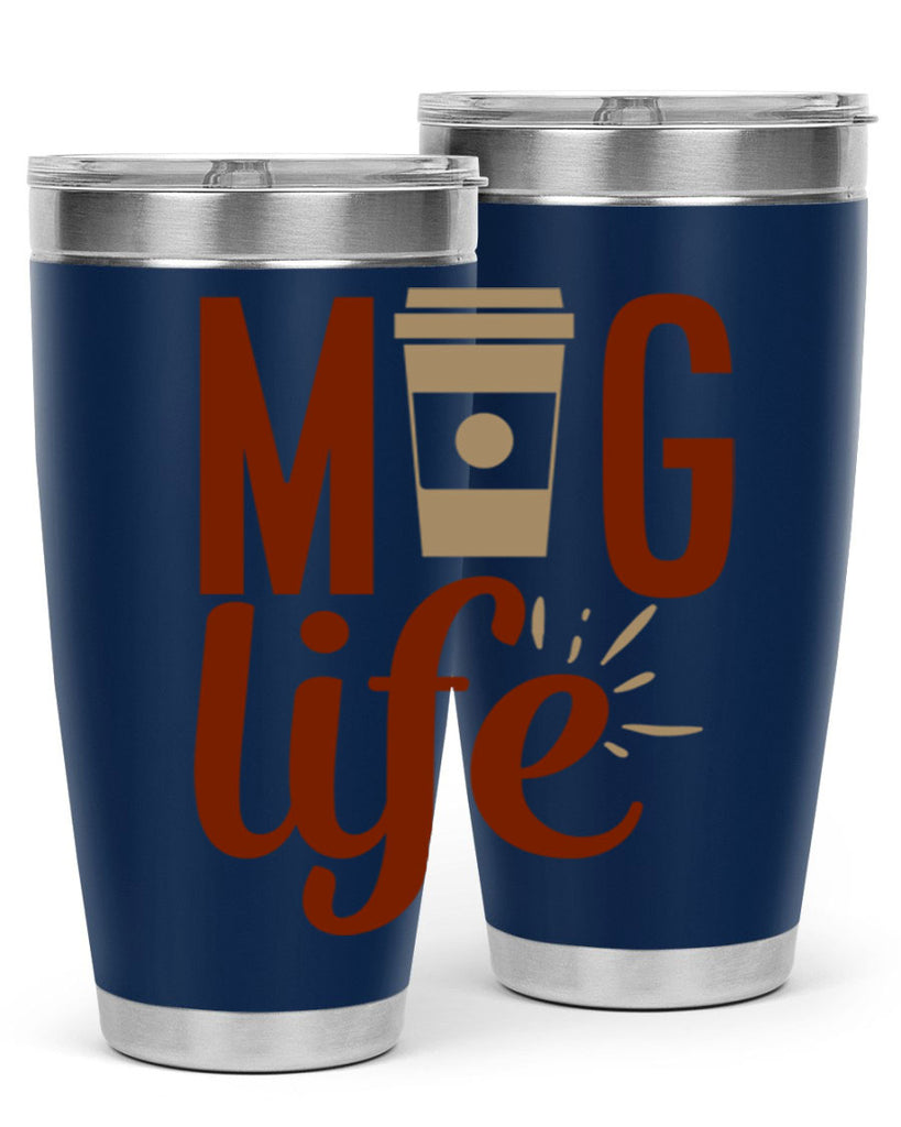 mug life 202#- coffee- Tumbler