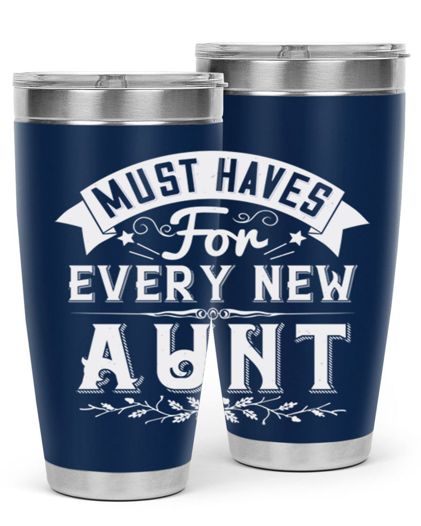 must haves for every new aunt Style 38#- aunt- Tumbler