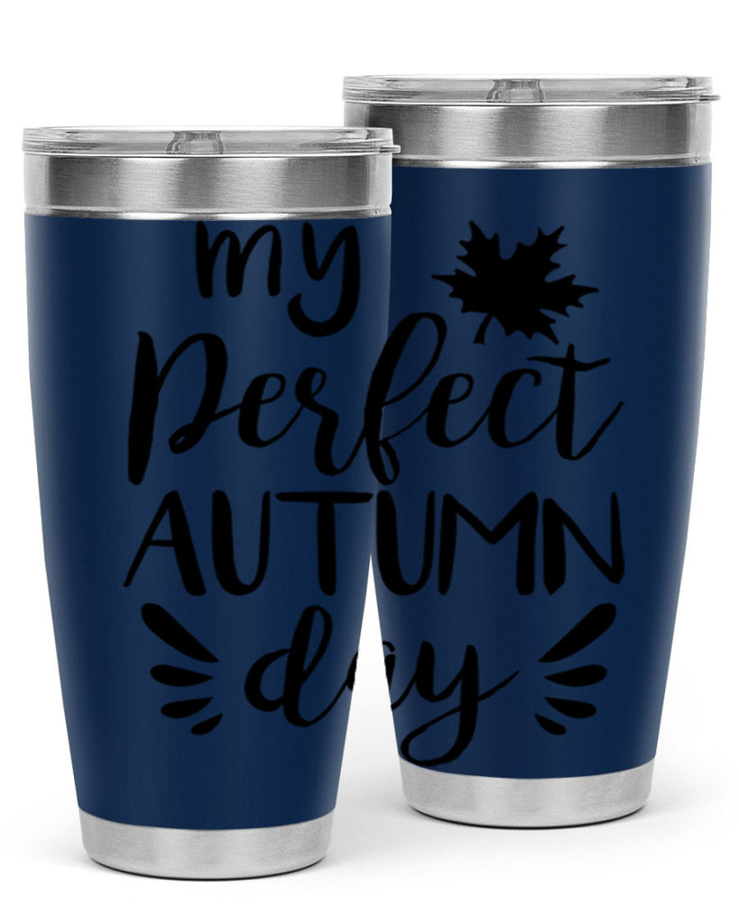 my perfect autumn day 437#- fall- Tumbler