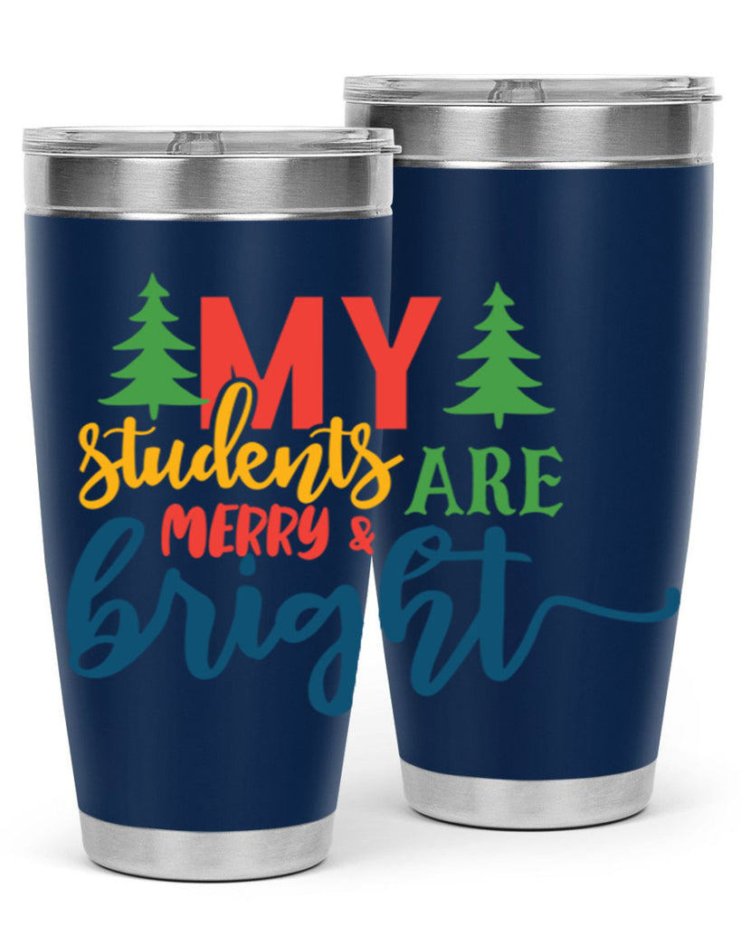 my students are merry bright Style 170#- teacher- tumbler