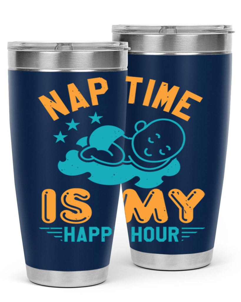 nap time is my happy hour Style 27#- baby shower- tumbler