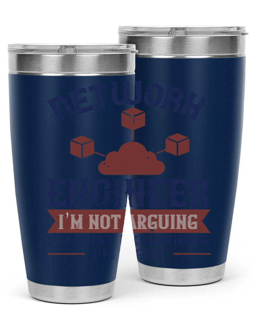 network engineer I am not arguing Im just explaining im right Style 42#- engineer- tumbler