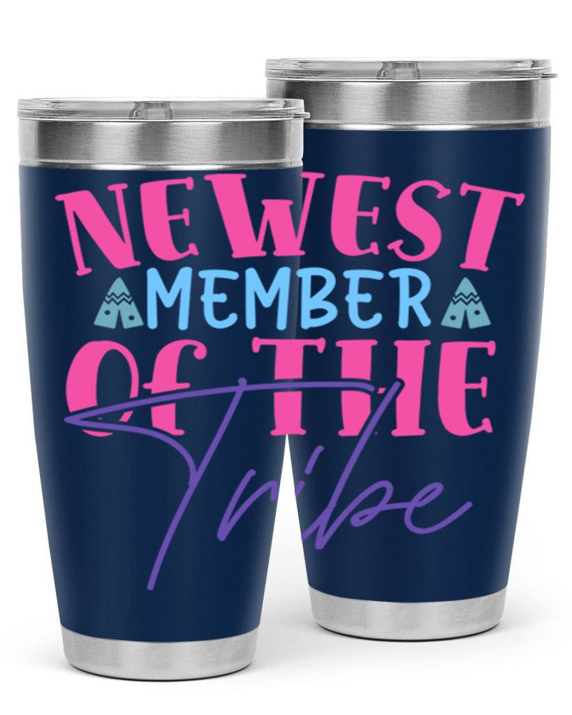 newest member of the tribe Style 211#- baby- tumbler
