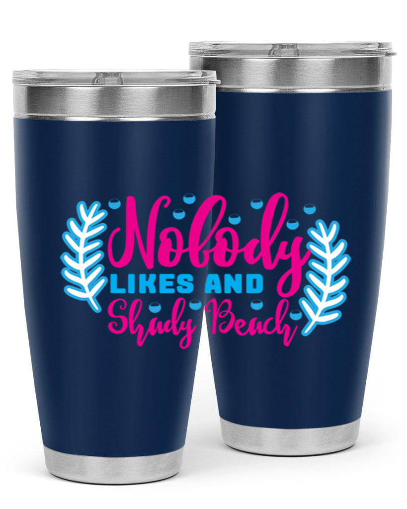 nobody likes and shady beach 520#- mermaid- Tumbler