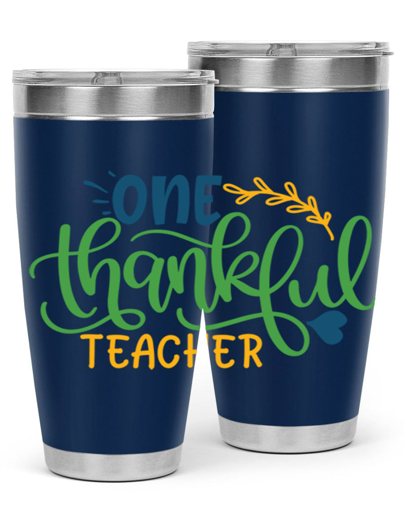 one thankful teacher Style 156#- teacher- tumbler