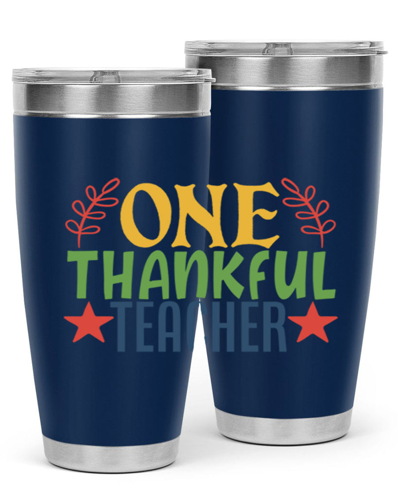 one thankful teacher Style 157#- teacher- tumbler