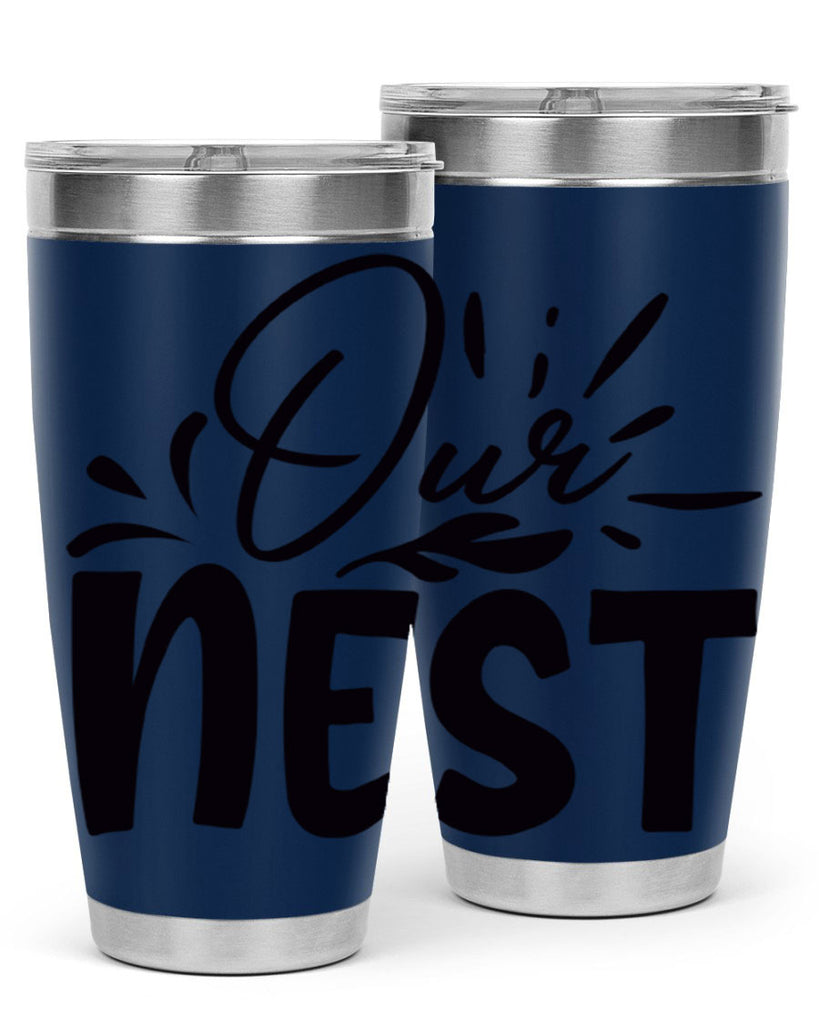 our nest 55#- home- Tumbler