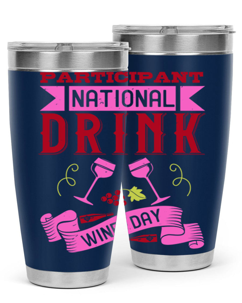 participant national drink wine day 123#- wine- Tumbler