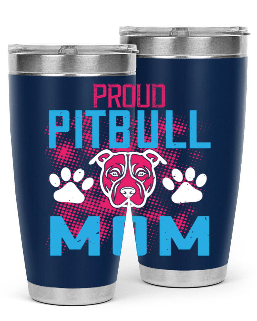 proud pitbull mom 70#- mom- Tumbler