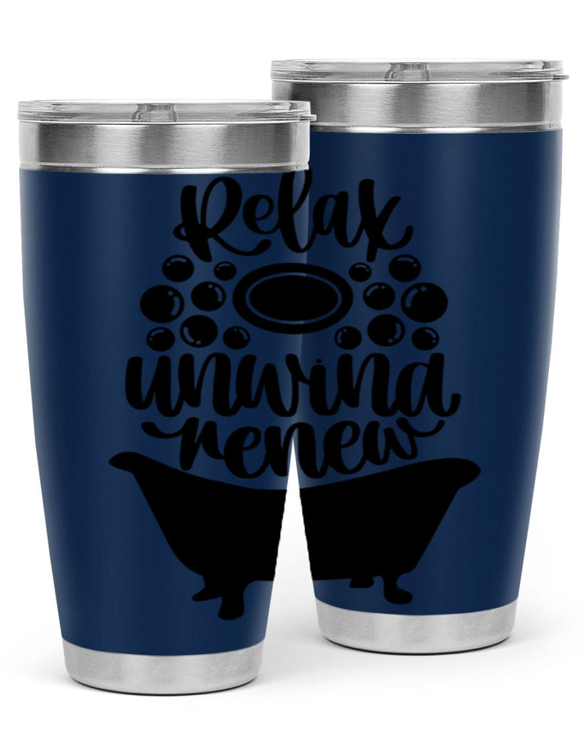 relax unwind renew 19#- bathroom- Tumbler