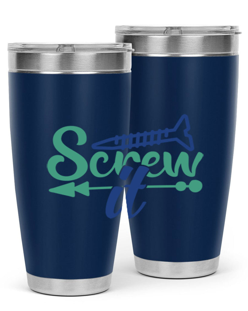 screw it 167#- wine- Tumbler