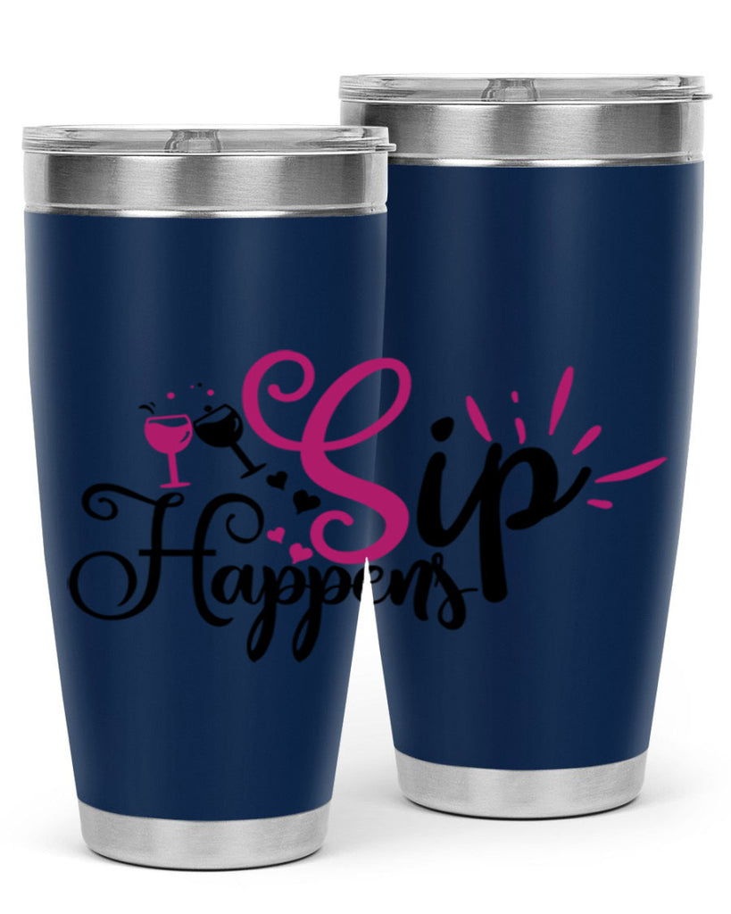 sip happens 163#- wine- Tumbler