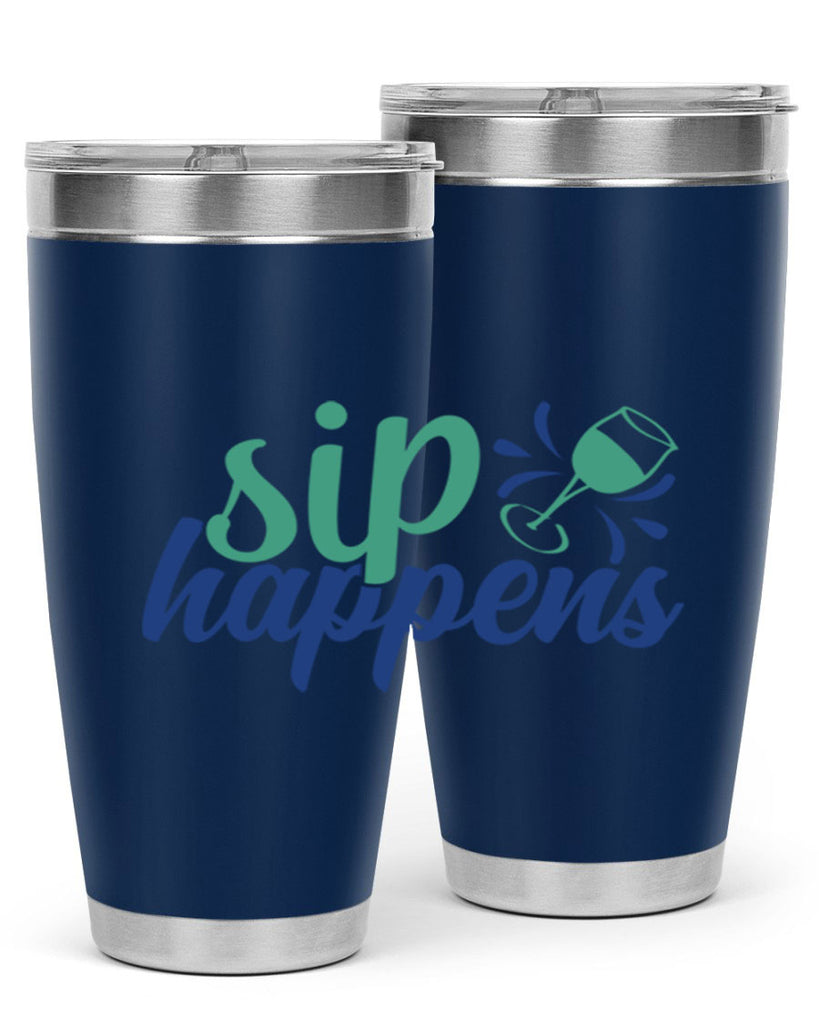 sip happens 165#- wine- Tumbler