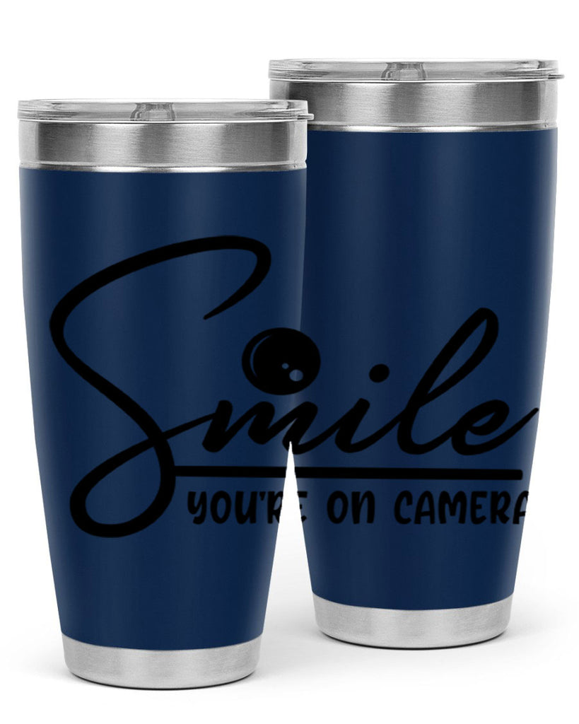 smile youre on camera 52#- home- Tumbler