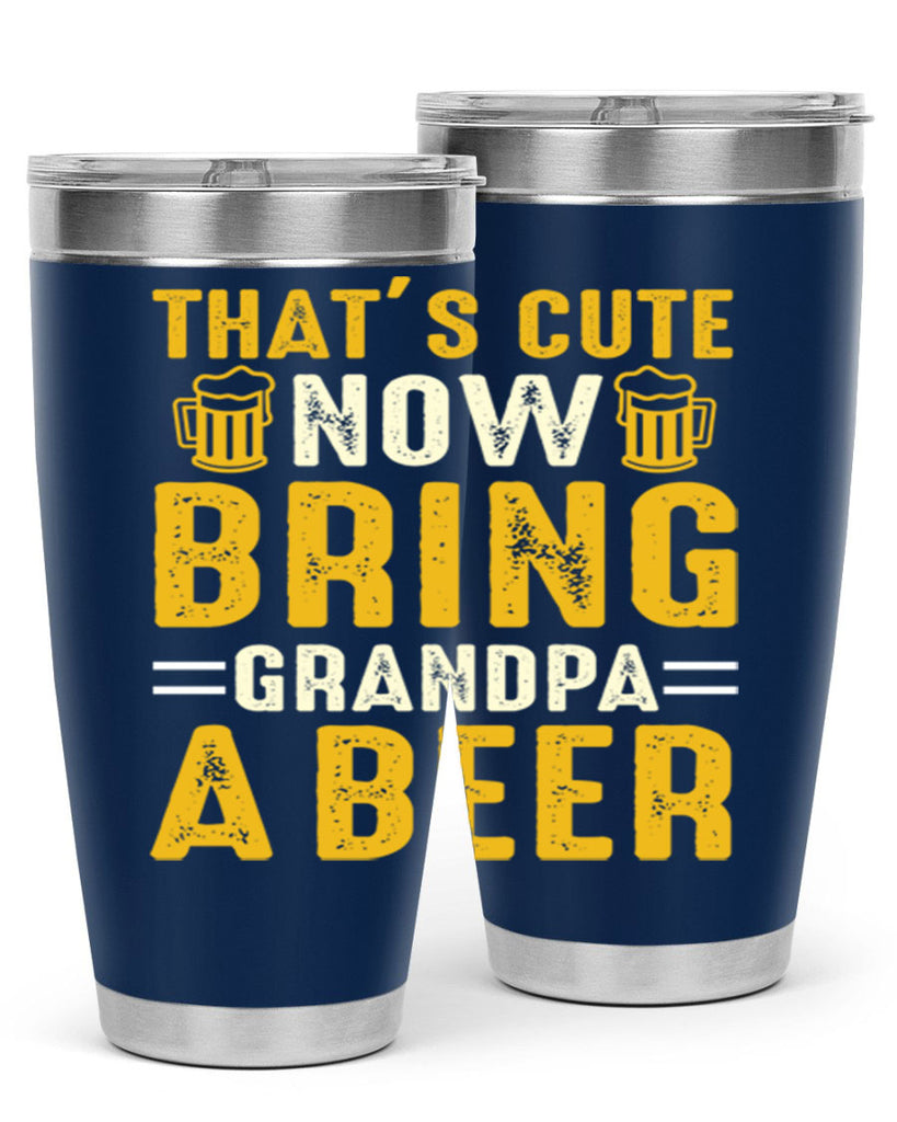 thats cute now bring 146#- beer- Tumbler