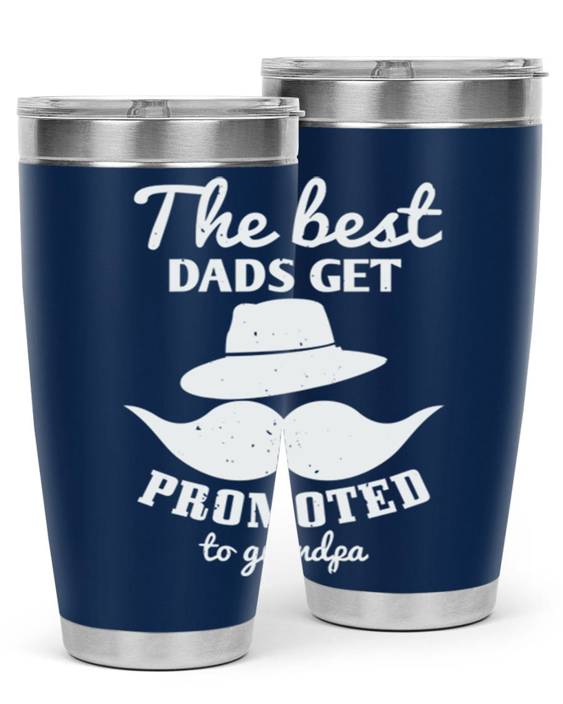 the best dads get promoted 164#- fathers day- Tumbler