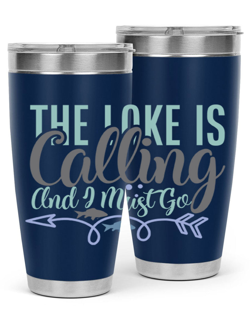 the lake is calling and i must go 194#- fishing- Tumbler