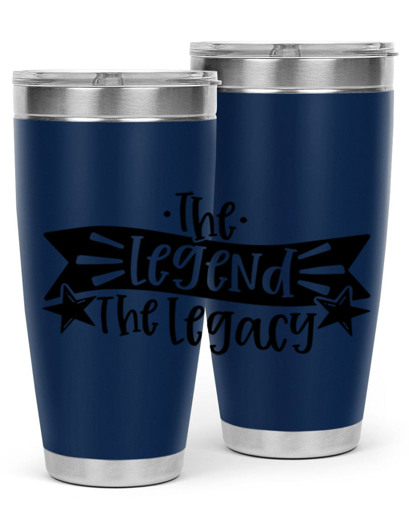 the legend the legacy 16#- fathers day- Tumbler