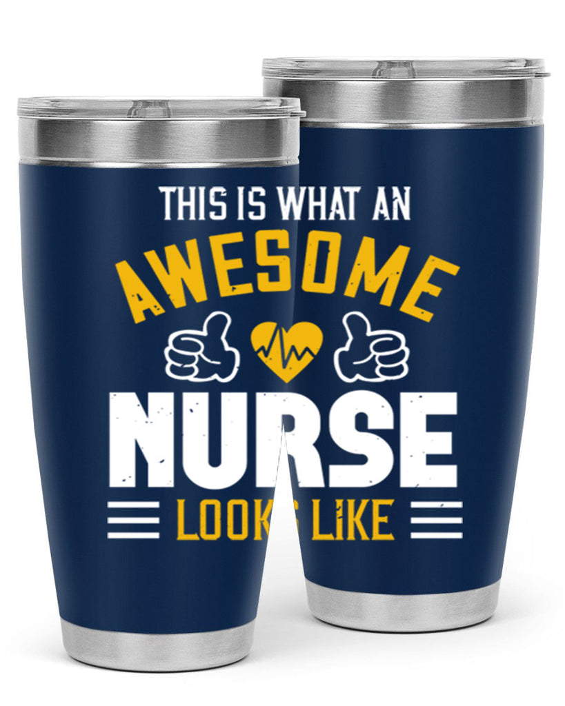 this is what an awesome Style 235#- nurse- tumbler