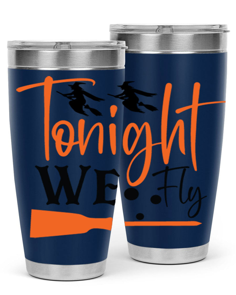 tonight we fly 105#- halloween- Tumbler